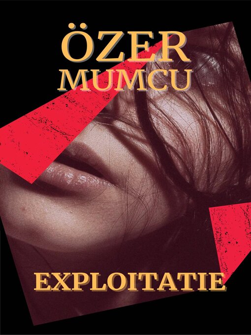 Title details for Exploitatie by Özer Mumcu - Available